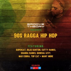 Groove Theory (Gtown Desi)- 90s Ragga Hip Hop Mix Vol.1