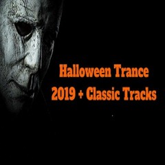 Halloween Trance 2019 + Classic Tracks