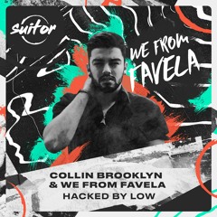 Collin Brooklyn & We From Favela - Hacked By Low [ FREE DOWNLOAD ]