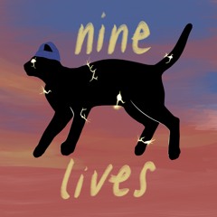 9 lives (prod. flowers in narnia)ON ALL PLATFORMS