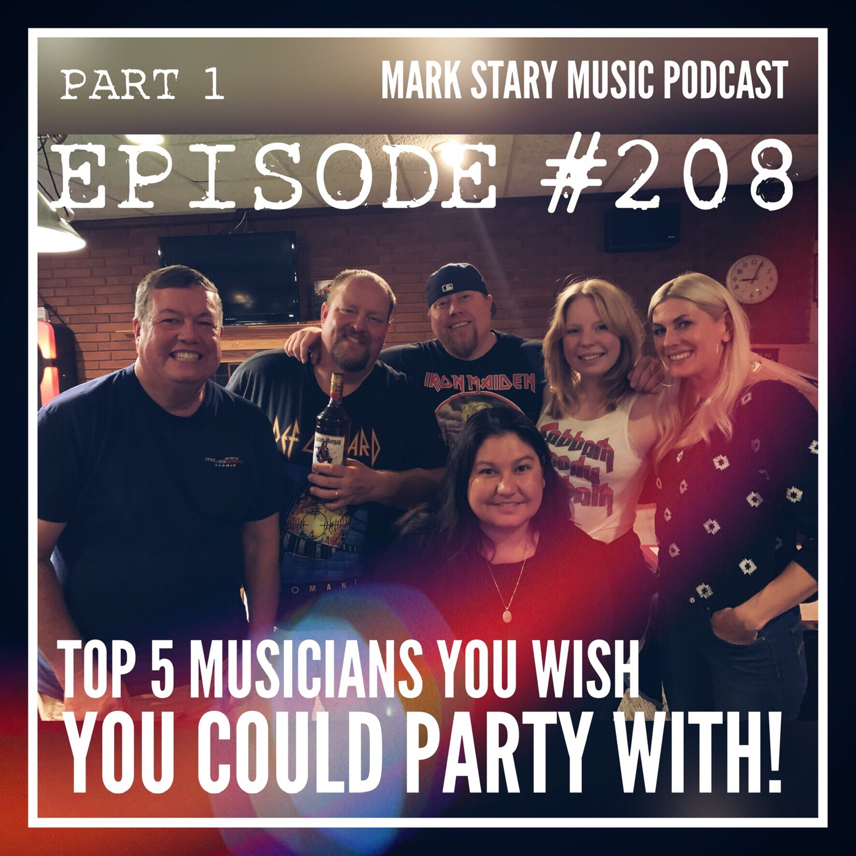 MSMP 208: Top 5 Musicians You Wish You Could Party With! (Part 1) episode artwork