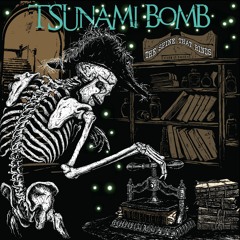 Tsunami Bomb "Petaluma" from the album 'The Spine That Binds'