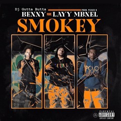 Benny Feat. Layy x MBNel - Smokey
