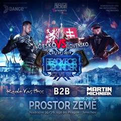 Martin Michniak B2B Rado Van Bee at Ready For Disorder CZ vs SK - 27.09.2019 - Prostor Země, Prague