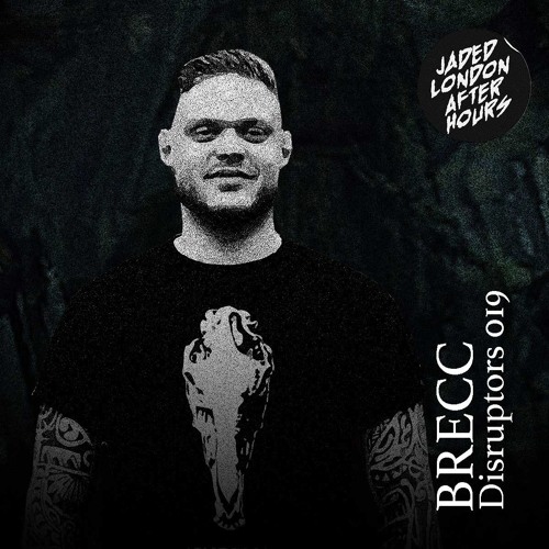 Jaded: Disruptors - Brecc