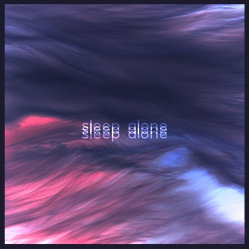 Sleep Alone ft. keepitinside || prod. by biskwiq