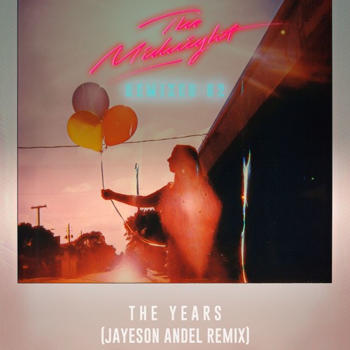 The Midnight - The Years (Jayeson Andel Remix)