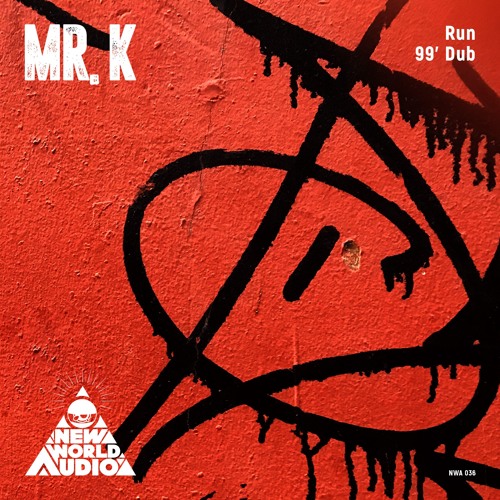 Mr. K - 99' Dub