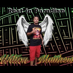 Fly high with em Angels (RIP Wilton Matthew)