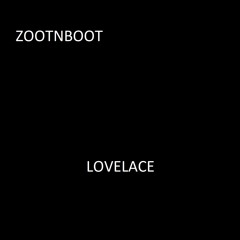 ZOOTNBOOT - Lovelace