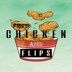 Rihanna - 'Work' (PV Flip)- Fried Chicken & Flips EP3