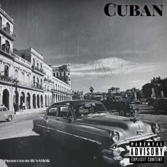 Cuban Prod By Runamok
