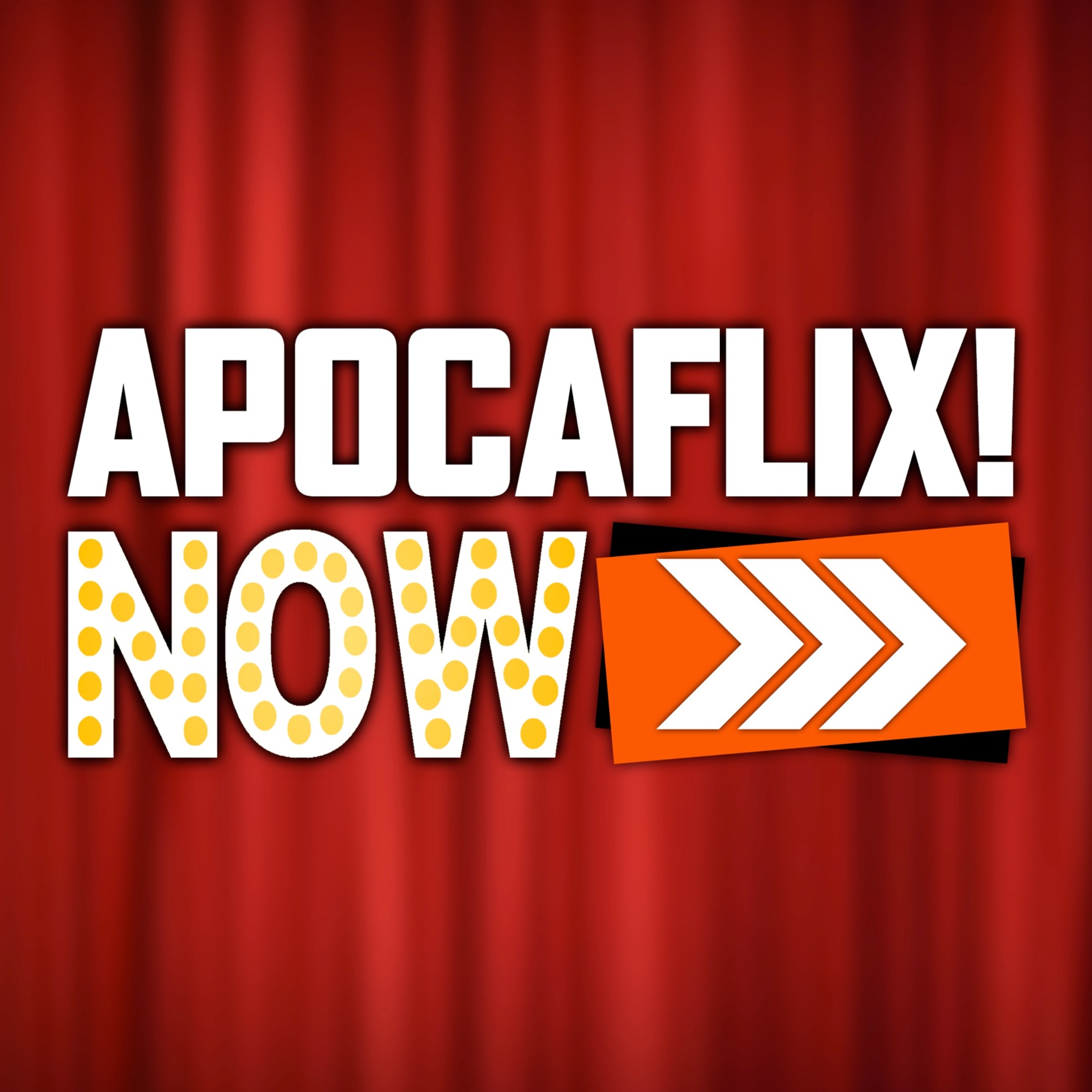 The Apocaflix! Movie Show
