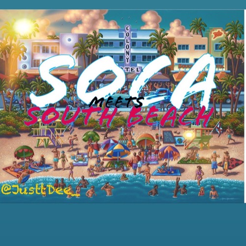 Stream Soca Meets South Beach (Miami Carnival 2019) by JusttDee ...