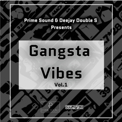 Gangsta Vibes Vol.1