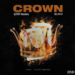 BIJOU - Crown (QTNT  Remix) [FREE DOWNLOAD]