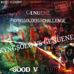 Kyngsolo Diss Challenge kyngsolo diss to Genuene