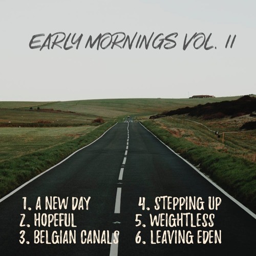 Early Mornings vol. II  [minitape]