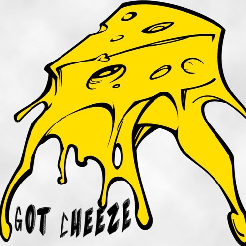 G - Got Cheeze