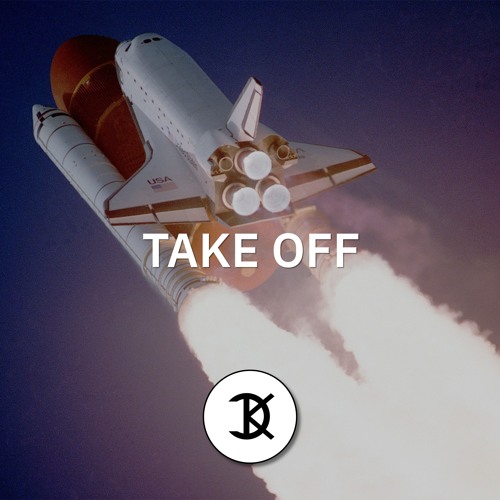 [Free Download] Daniel K - Take Off (Original Mix)