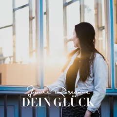 Dein Glück