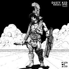 Dusty Kid - Rage 1
