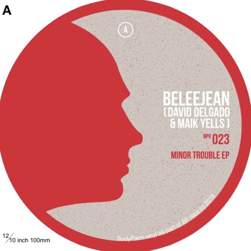 [BPV023] A1 (Beleejean 'David Delgado & Maik Yells') Partial Hallucinations