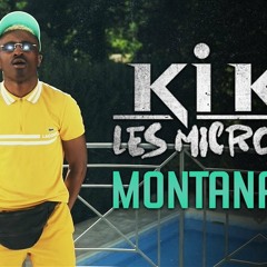 Kiki Les Microbes - MONTANA#4