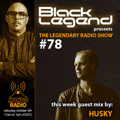 The Legendary Radio Show (05-10-2019) - Guest Husky