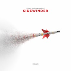 Sidewinder - Mefjus & Camo & Krooked