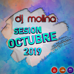 1 PISTA Sesion Octubre 2019 DJ MOLINA ( REGGAETON MIX 2019 ) ( COMPLETA HQ )