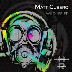 Matt Cubero - Wildlife (Nutty T Remix)
