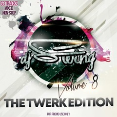 djSWING - Volume 8 - The Twerk Edition