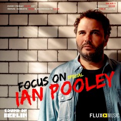 Focus On Ian Pooley / Mix for Sound Of Berlin @ FluxMusic