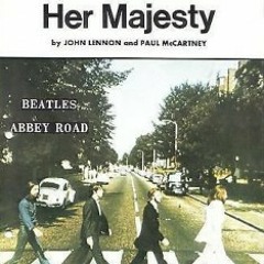 Her Majesty - The Beatles