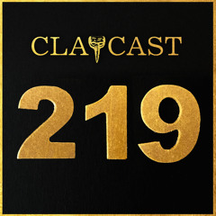CLAPCAST #219
