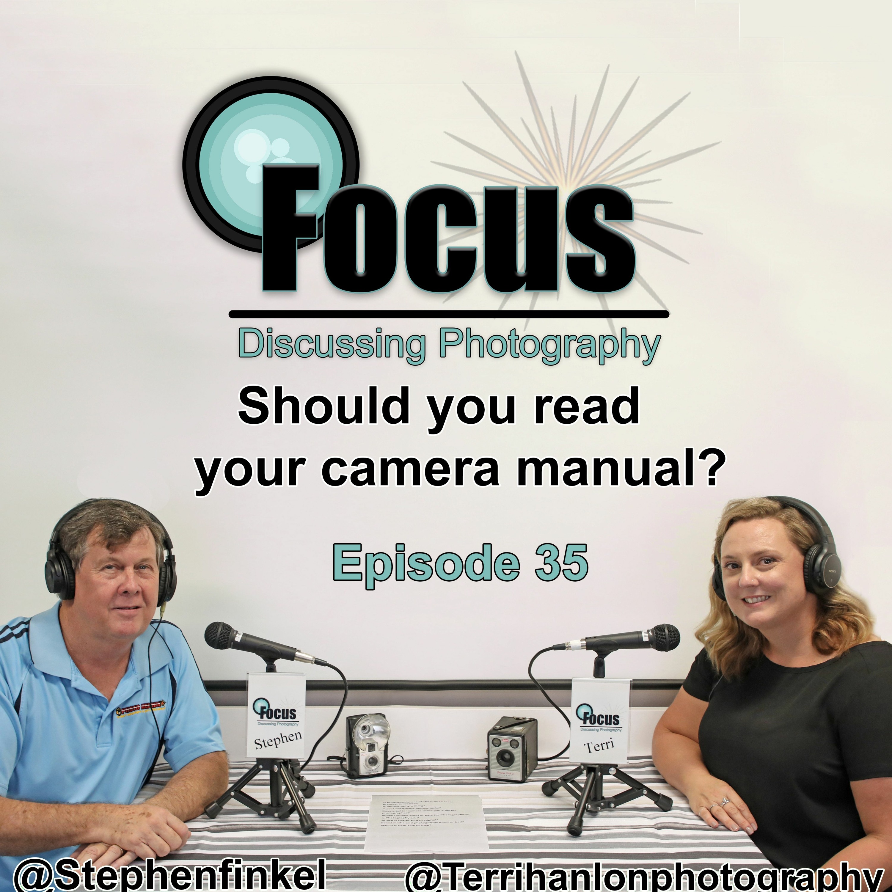 Focus: Photography Podcast with Stephen & Terri , Should you read your camera manual? episode artwork