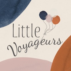 #1 Little Voyageurs, Le Podcast QUÉZACO