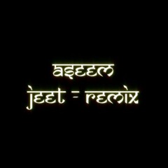 Jeet - Ritviz || Aseem Kurhekar Remix
