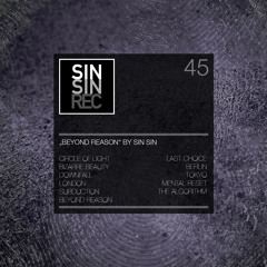 SIN SIN - Beyond Reason - The 1st Album (OUT NOW)