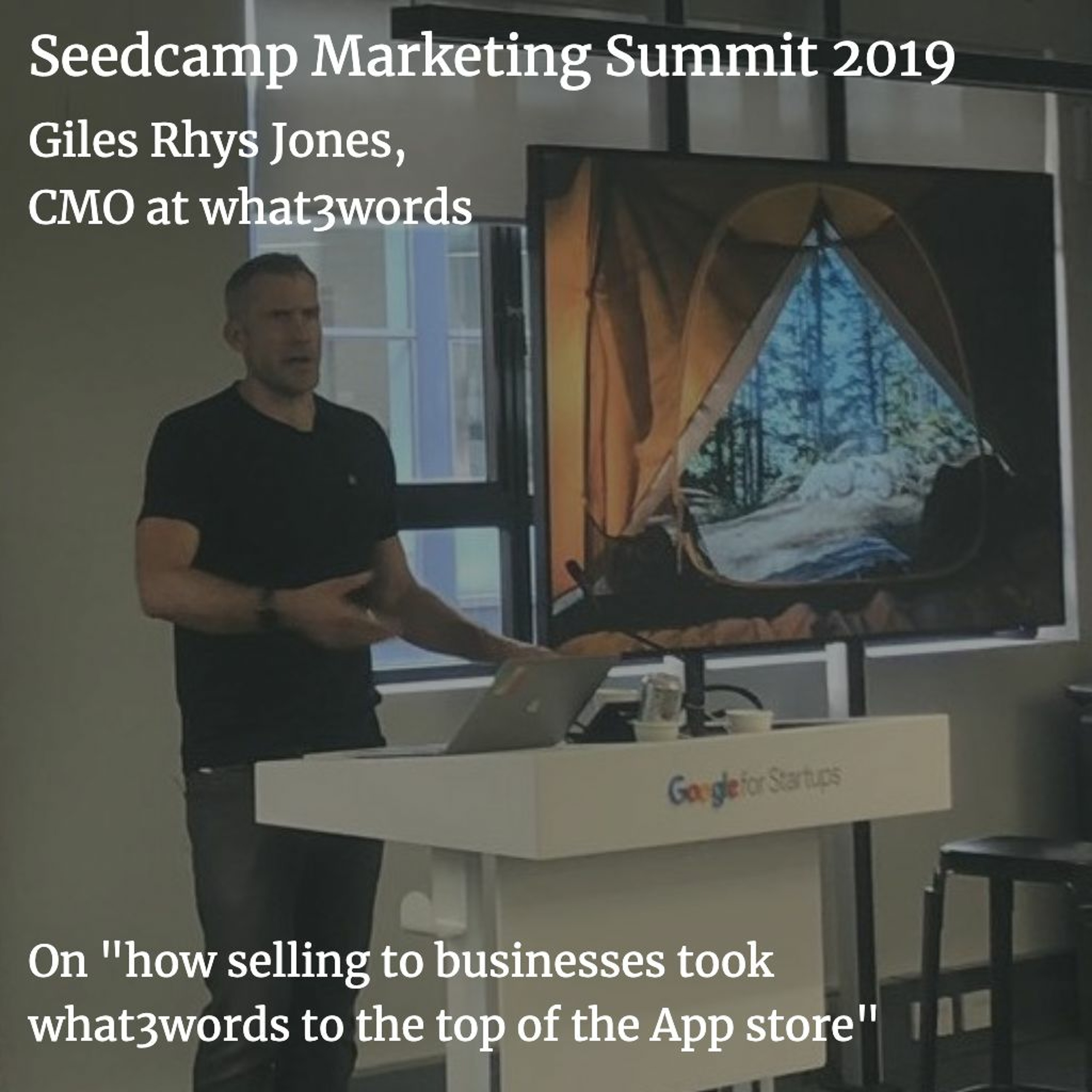 Giles Rhys Jones on how selling to businesses took what3words to the top of the App store