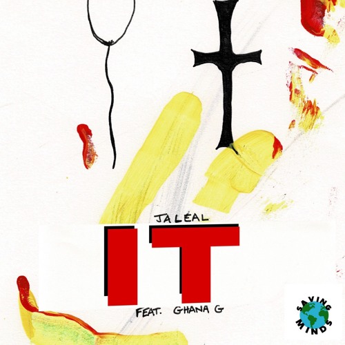 It ft. Ghana G (prod. Kiz16)