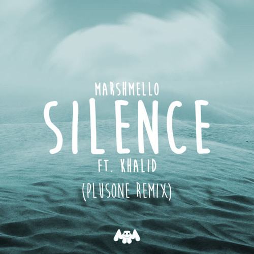Marshmello - Silence ft. Khalid (PlusOne Remix) *Shortened to Drops Only*