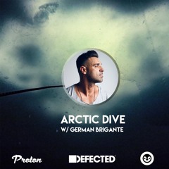 German Brigante @ Arctic Dive Radioshow // Proton Radio 09.10.2019