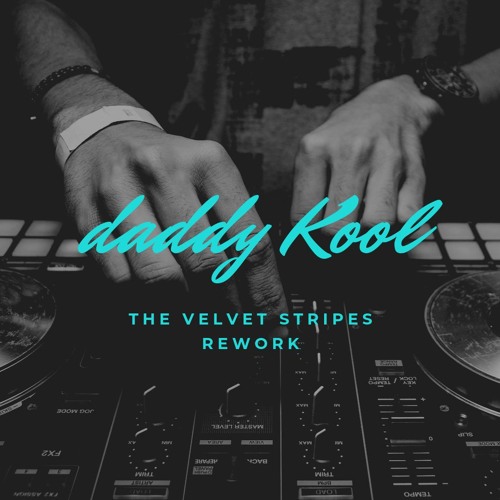 Boney M - Daddy Kool (The Velvet Stripes Rework)FREE TRACK ON THE BUY BUTTON