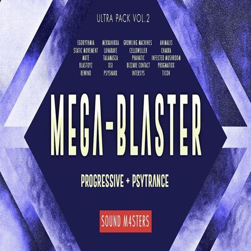 Mega Blaster - Progressive Psy-Trance Ultra Pack Vol.2