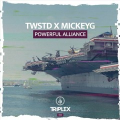 TWSTD x MickeyG - Powerful Alliance