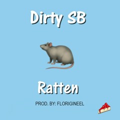 Dirty SB - Ratten (Comeback) | prod. Florigineel