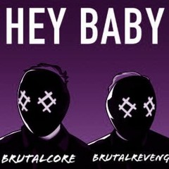 Pittbull & T - Pain - Hey Baby (Brutalcore & Brutal Revenge Bootleg)