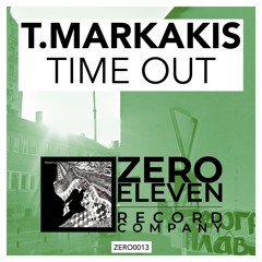 T.Markakis - Time Out (Original Mix)